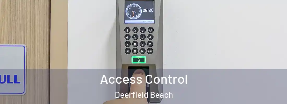  Access Control Deerfield Beach