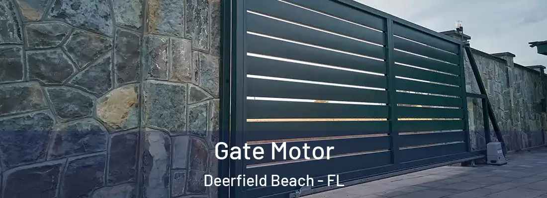  Gate Motor Deerfield Beach - FL