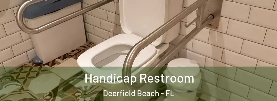  Handicap Restroom Deerfield Beach - FL